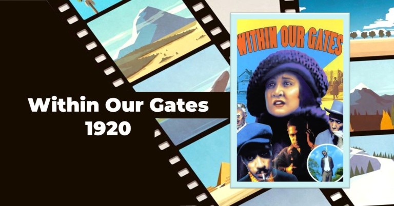 Within Our Gates-1920 film review