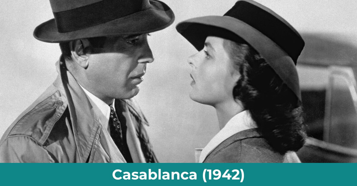 Casablanca film 1942 of romantic passion of all time