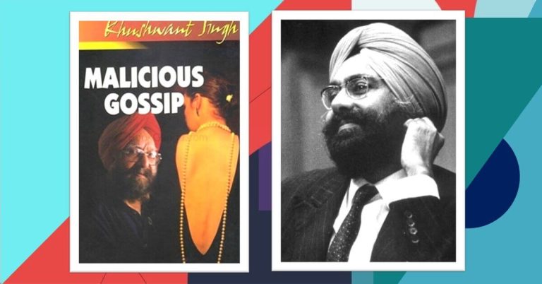 Malicious Gossip and the sweet gossip of Khushwant Singh