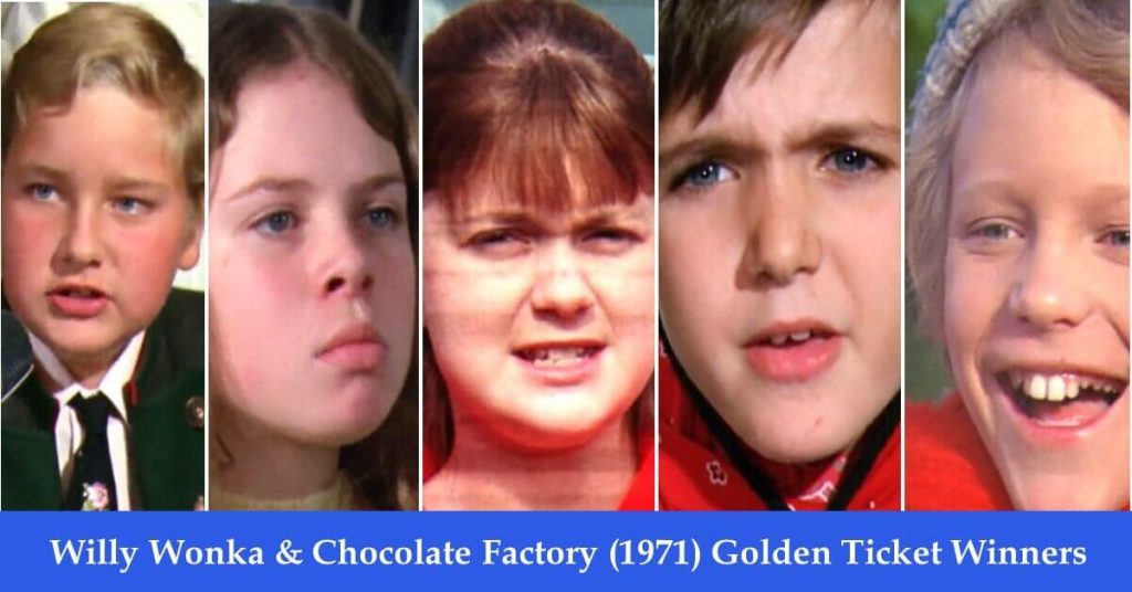 Willy Wonka chocolate factory Golden ticket winners: Augusts Gloop, Verus Salt, Violet, Teevee and Charlie Bucket. 