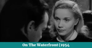 On The Waterfront 1954 film review