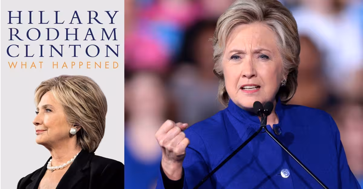 Key Lessons from Hillary Clinton's 'What Happened