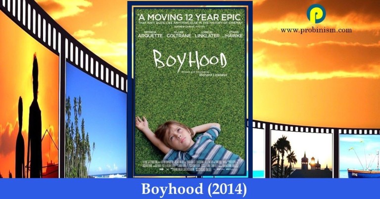 Boyhood 2014: Unexpected Film that Took 12 Years of Making