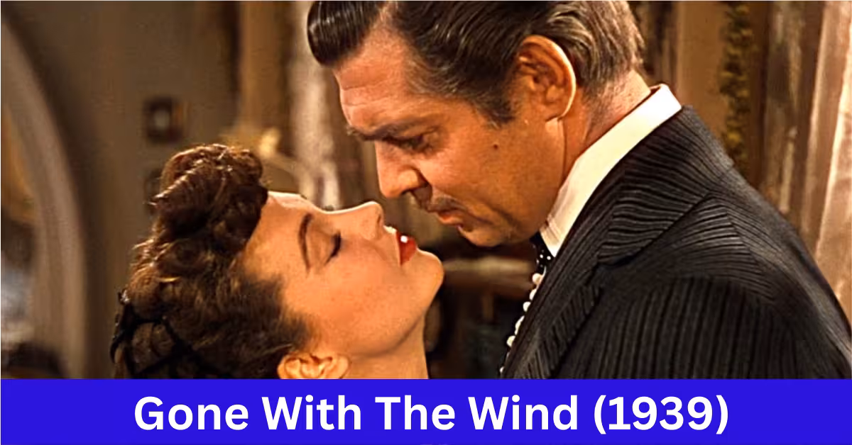 Gone with the wind 1939 film review
