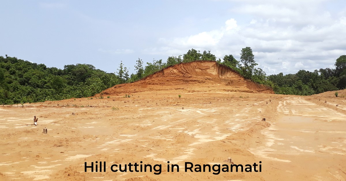 Hill cutting in Bangladesh and unabated deforestation in Rangamati