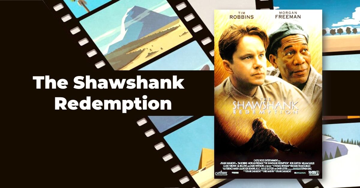 The Shawshank Redemption and hope and institutionalization
