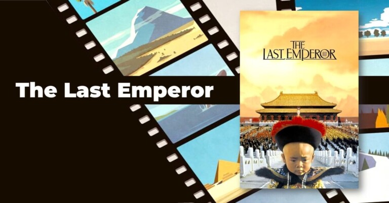 Read more about the article The Last Emperor 1987: Uncovering the true story behind