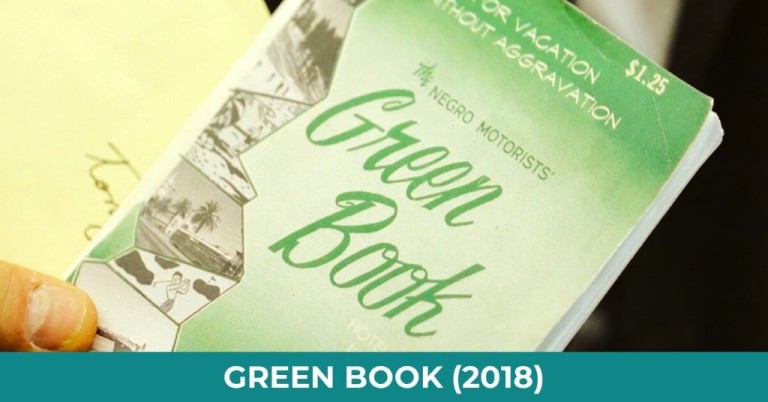 How Green Book 2018 Film Challenges Our Perceptions of Racism and Discrimination