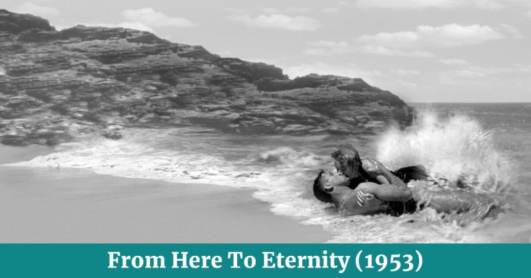 Read more about the article From Here to Eternity (1953): a timeless tale of forbidden love and suffering