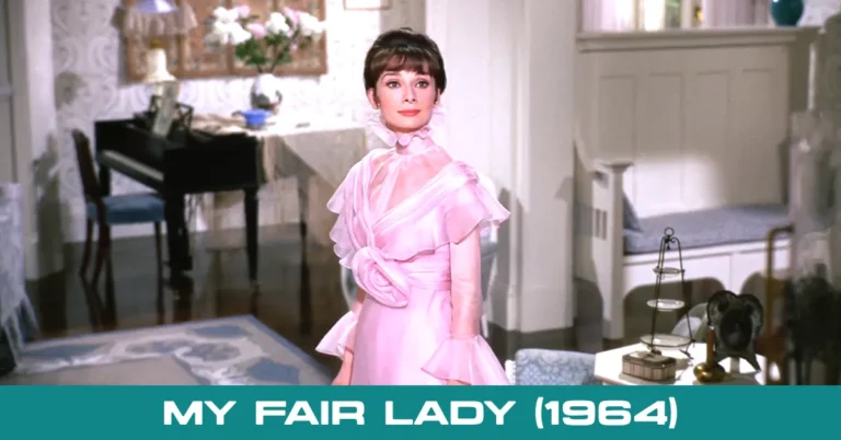 My Fair Lady 1964: Irresistible Timeless Classic Capable of Making Cinephiles Love the Elegance of Language and Story