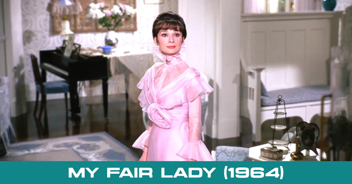 My Fair Lady 1964: Irresistible Timeless Classic Capable of Making Cinephiles Love the Elegance of Language and Story