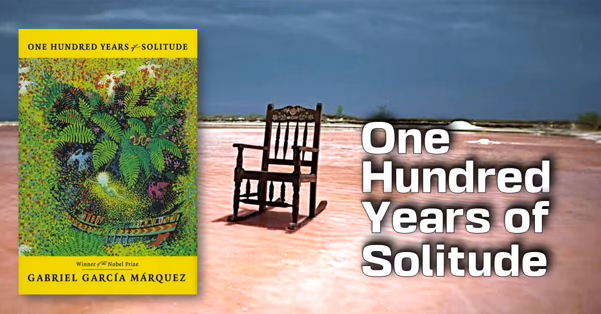 One Hundred Years of Solitude