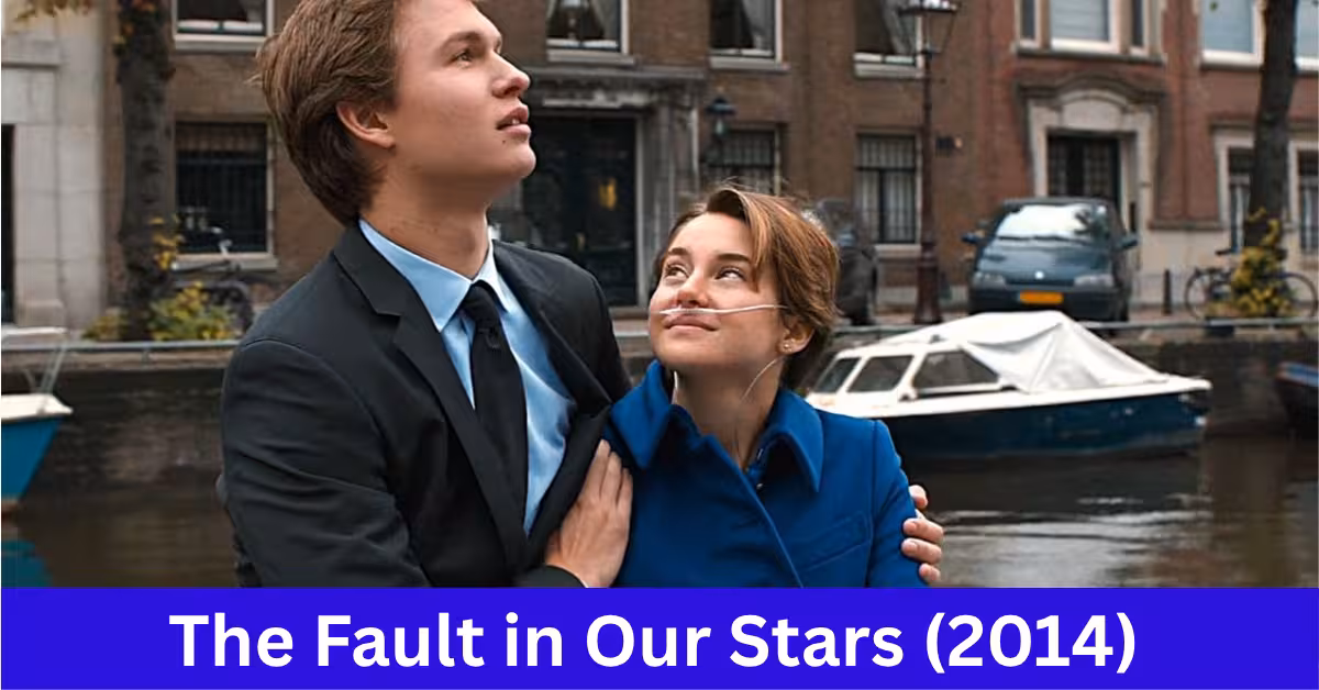 The Fault in Our Stars (2014 Film)