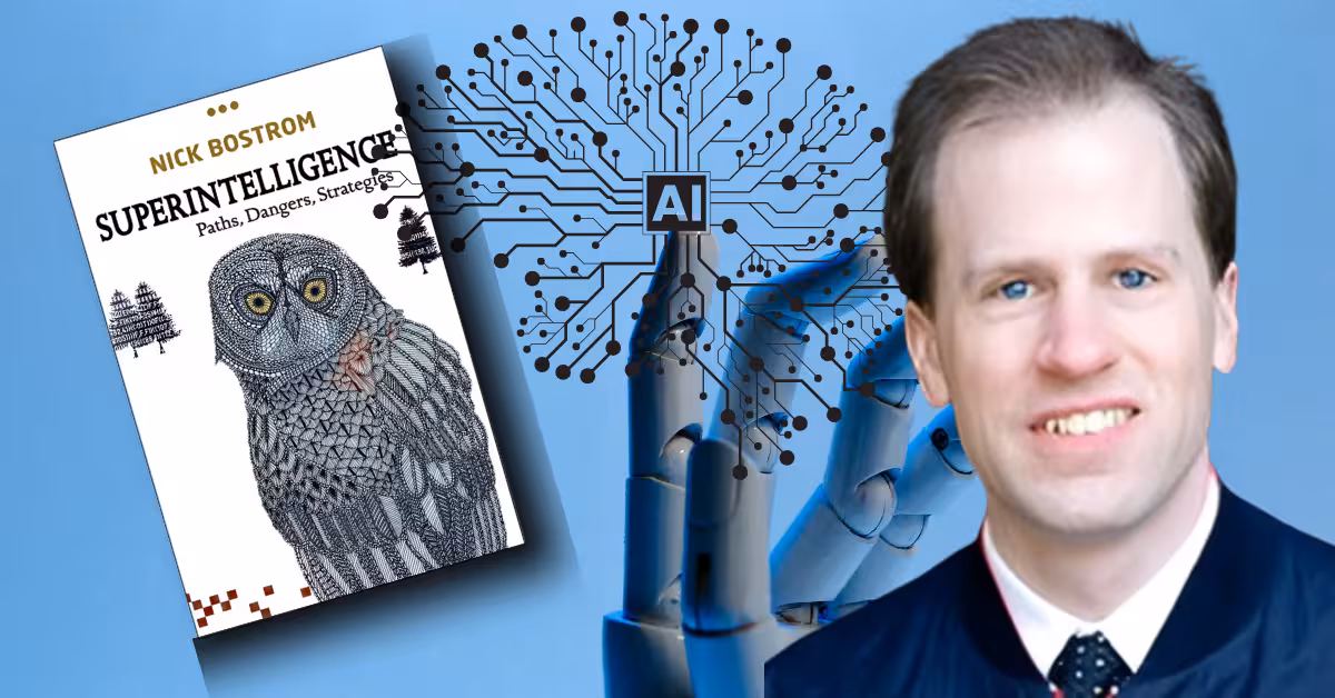 Superintelligence: Paths, Dangers, Strategies