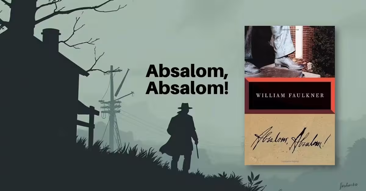 Absalom, Absalom!