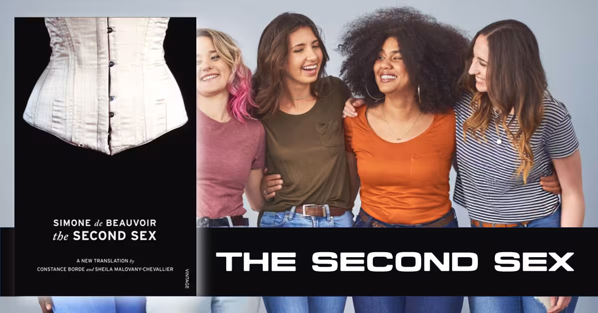 The Second Sex by Simone de Beauvoir. Exploration of Women’s Oppression, Patriarchy, Society, Feminism, Existentialism, and Gender Roles