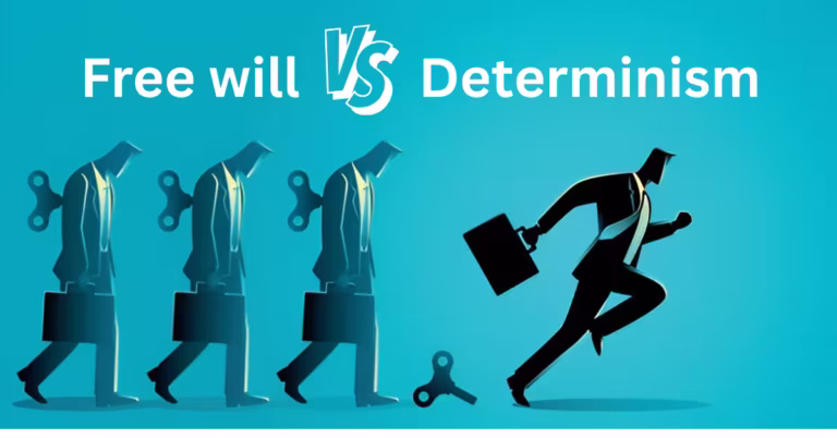 Free Will and Determinism
