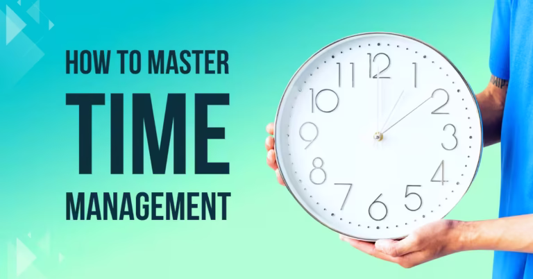 Mastering Time Management and Increasing Productivity with Proven Time Management Techniques with Science of Habit Formation