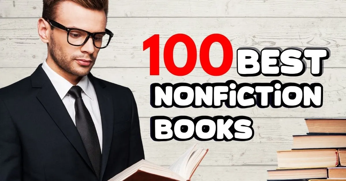 100 Best Nonfiction Books That Changed the World You Live In