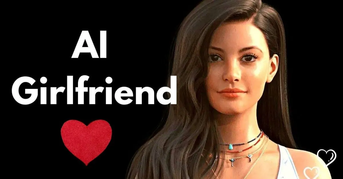 AI Girlfriends Are Changing Romance