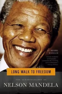 Long Walk to Freedom by Nelson Mandela (1994)
