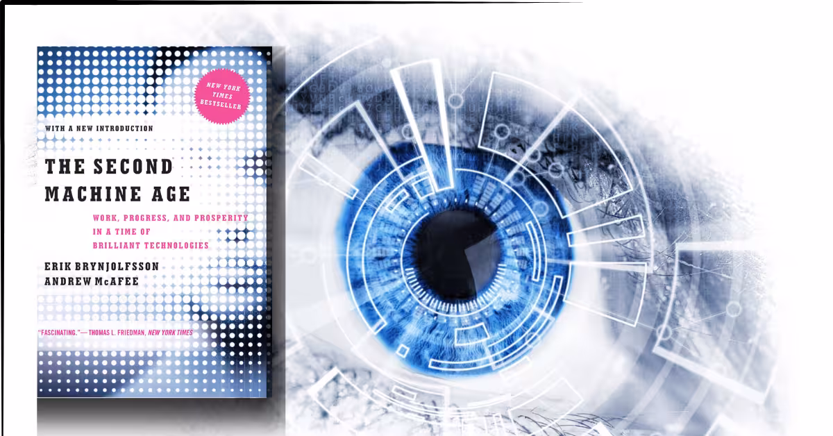 The Second Machine Age (2014) Is Creating Billionaires—But You Don’t Have to Be Left Behind