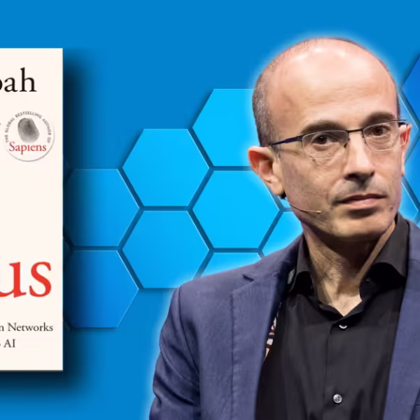 Why Harari’s Nexus (2024) May Be the Most Important Book You’ll Read This Decade