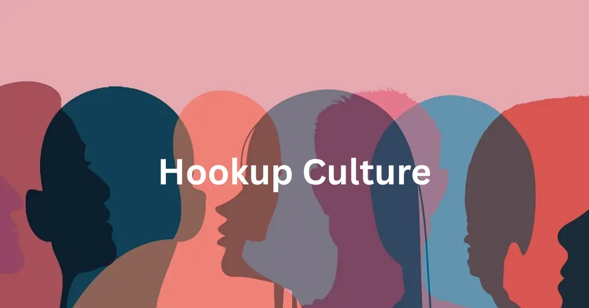 Hookup Culture