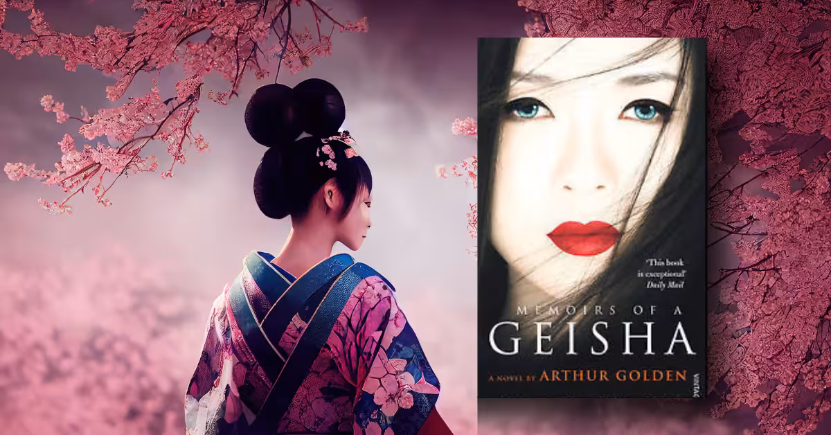 Memoirs of a Geisha (1997) Explained: Love, Loss, and Lies in Arthur Golden’s Classic