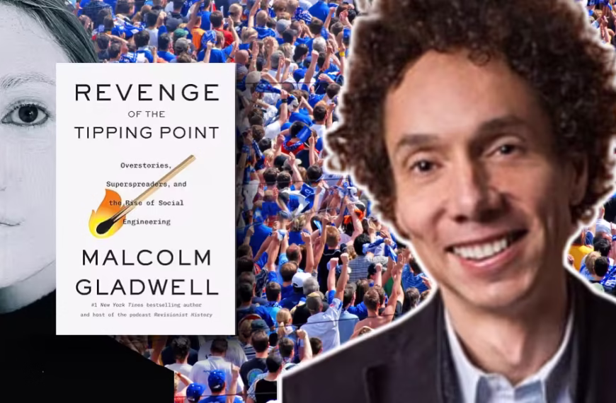 Revenge of the Tipping Point Might Be Malcolm Gladwell’s Most Dangerous Book Yet