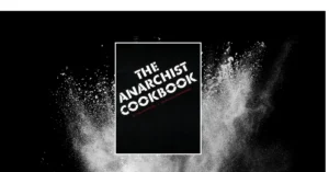 The Anarchist Cookbook