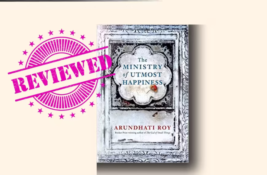 The Ministry of Utmost Happiness