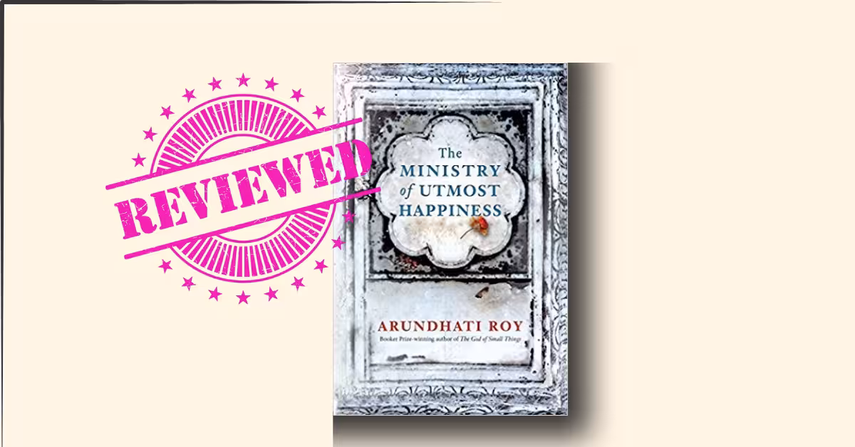 The Ministry of Utmost Happiness