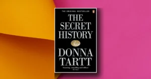 The Secret History by Donna Tartt