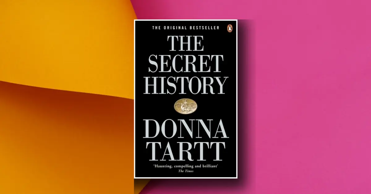 The Secret History by Donna Tartt