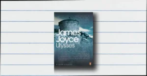 Ulysses by James Joyce