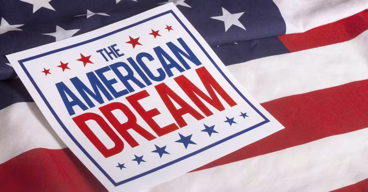 American dream explained