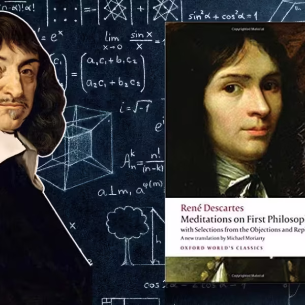 The Surprising Reason Descartes’s Meditations On First Philosophy Still Dominates Western Philosophy