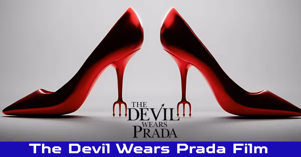 Devil Wears Prada Film review