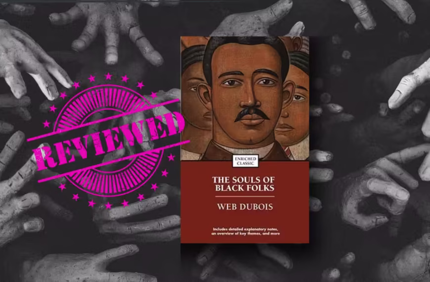 The Souls of Black Folk by W.E.B. Du Bois , Donald B. Gibson review