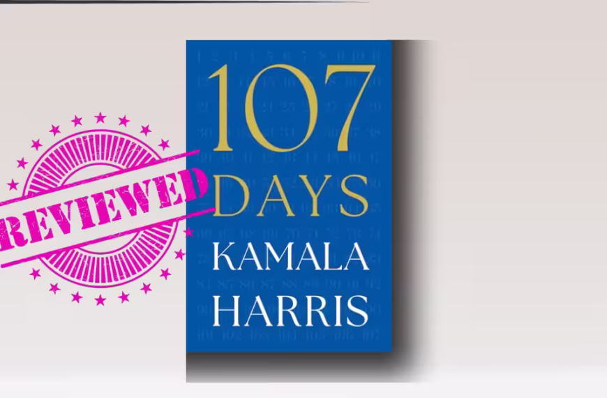 107 Days by Kamala Harris review