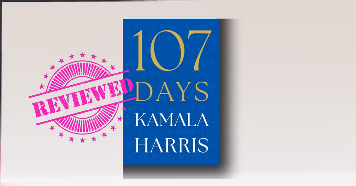 107 Days by Kamala Harris review