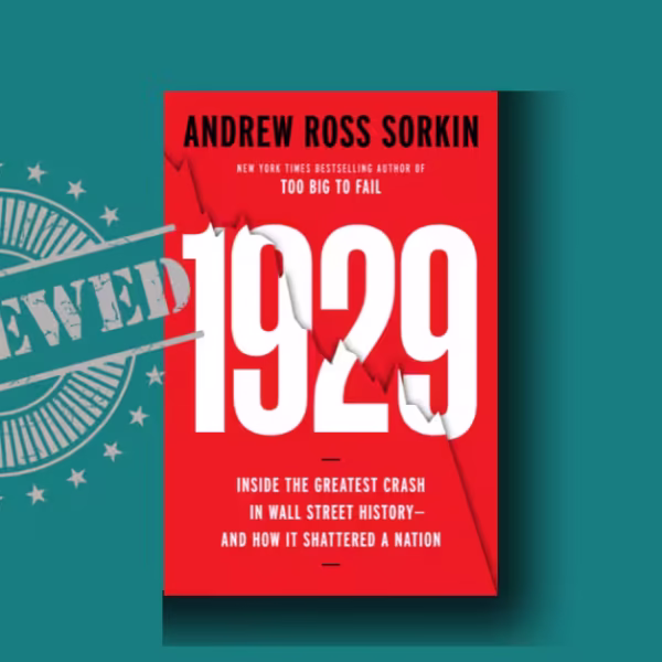 1929 Book Review: The Shocking Secrets of the Wall Street Crash Revealed