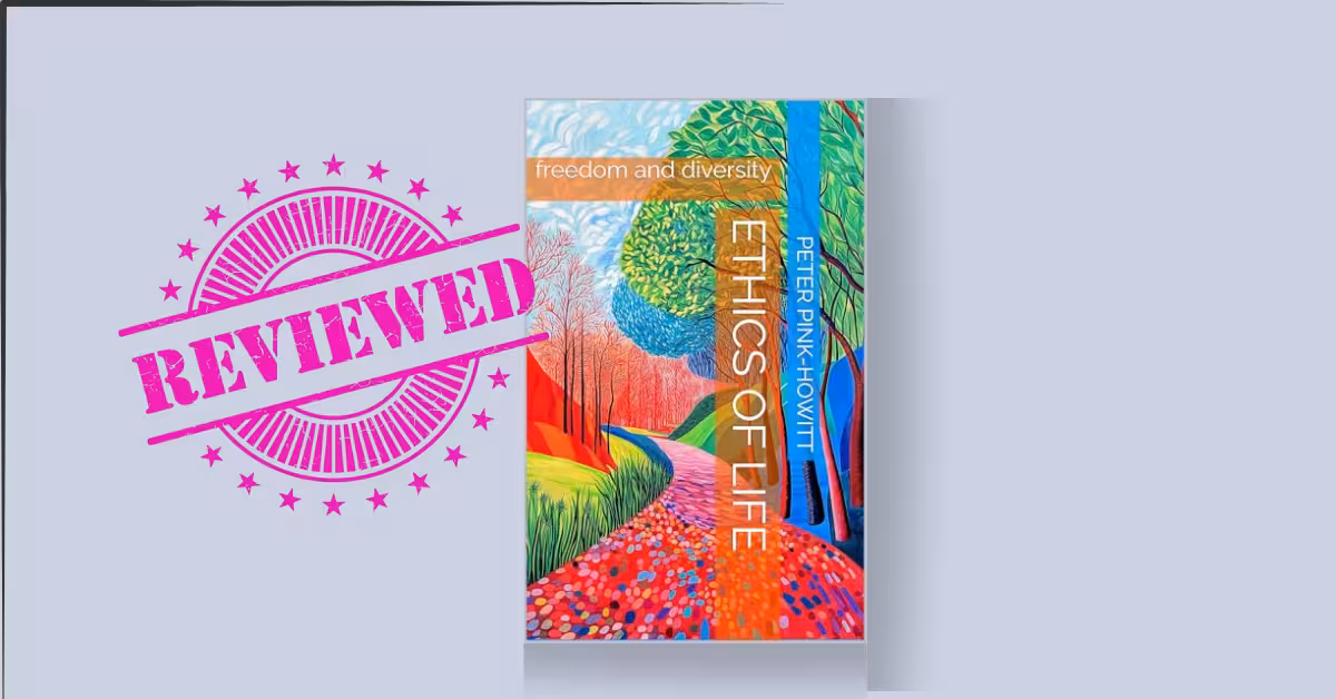 Ethics of Life: freedom & diversity