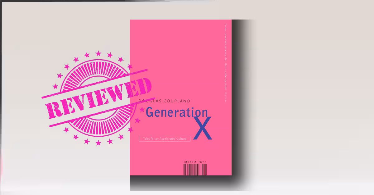 Generation X by Douglas Coupland – The Novel That Named a Generation