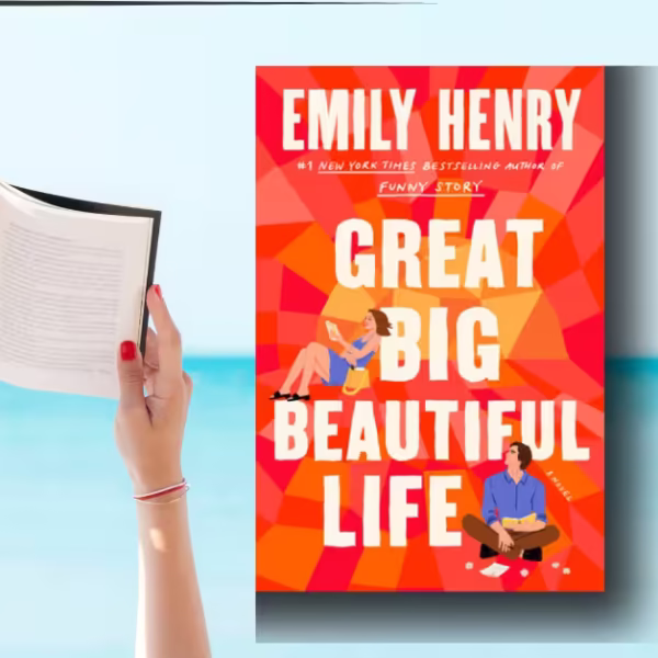 Great Big Beautiful Life is Not Just a Beach Read: The Surprising Generational Saga in Emily