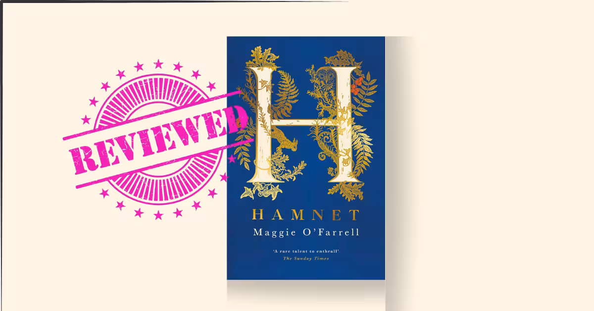 Hamnet by Maggie O’Farrell