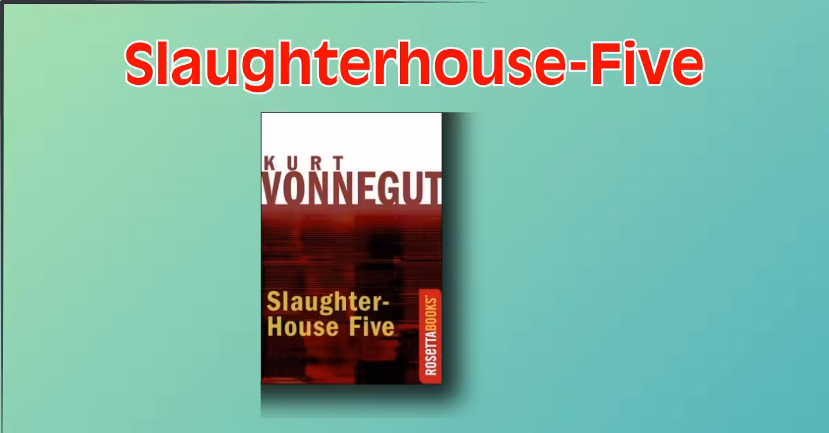 Slaughterhouse-Five review