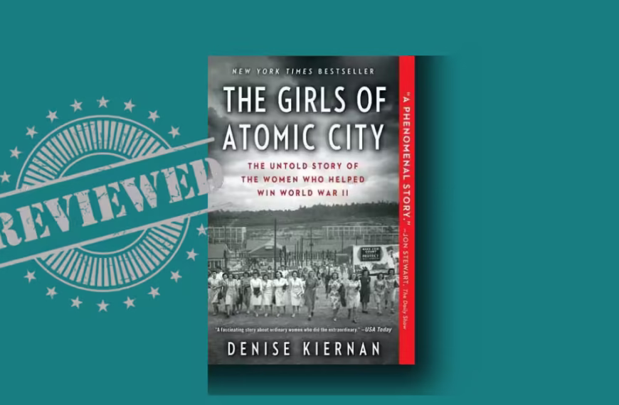 The Girls of Atomic City review
