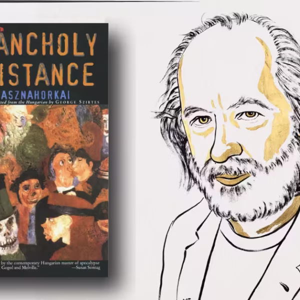 The Melancholy of Resistance — Why This Dark, Hypnotic Novel Still Explains Our Age